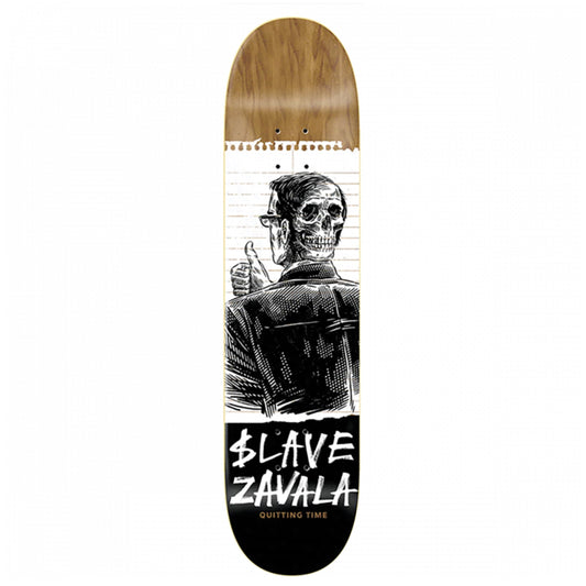 SLAVE ZAVALA QUITTING TIME DECK-8.75