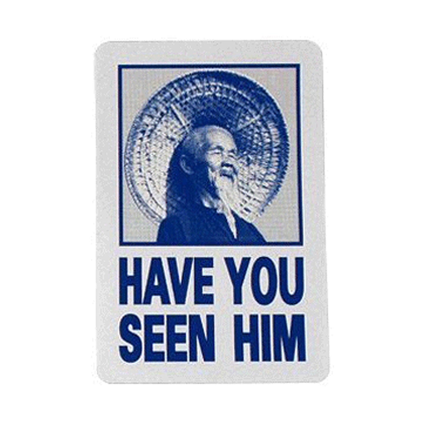 Powell-peralta - HAVE YOU SEEN HIM DECAL